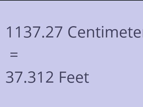 1137.27 CM TO FEET