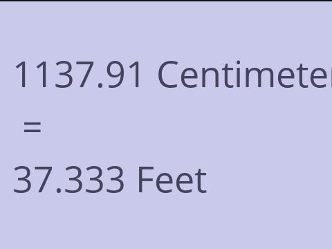 1137.91 CM TO FEET