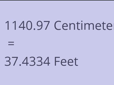 1140.97 CM TO FEET