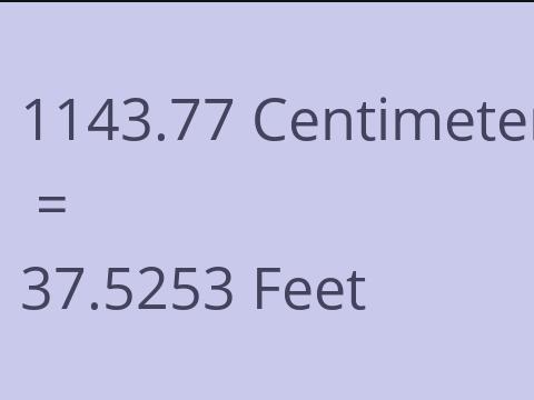 1143.77 CM TO FEET