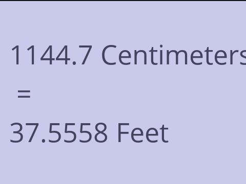 1144.7 CM TO FEET