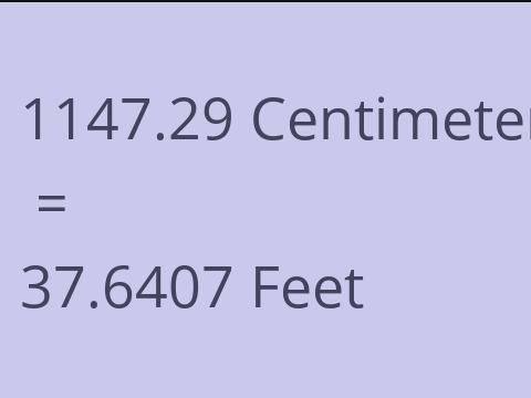 1147.29 CM TO FEET