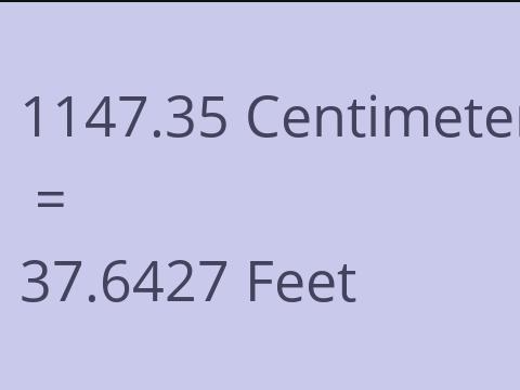 1147.35 CM TO FEET