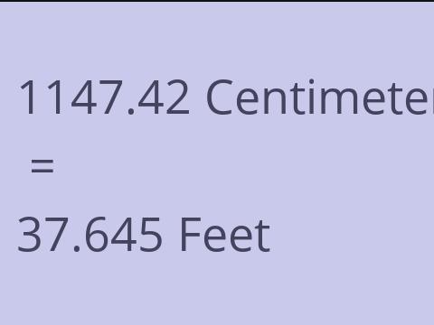 1147.42 CM TO FEET