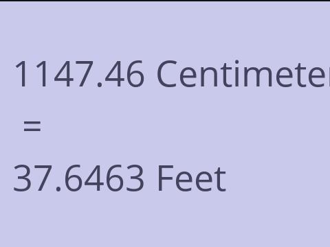 1147.46 CM TO FEET