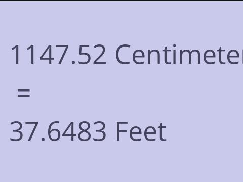 1147.52 CM TO FEET