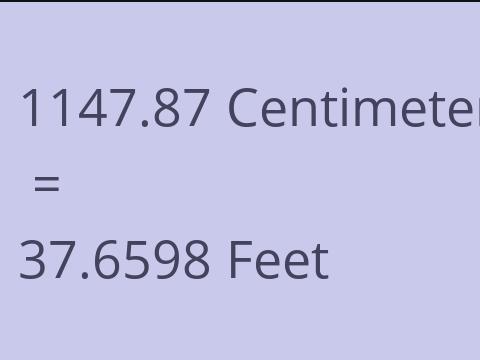 1147.87 CM TO FEET