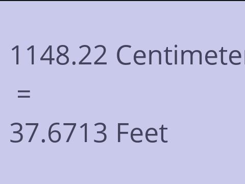 1148.22 CM TO FEET