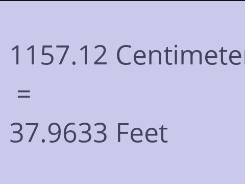 1157.12 CM TO FEET