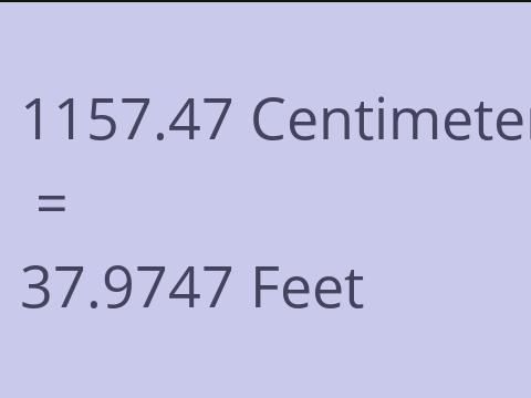 1157.47 CM TO FEET