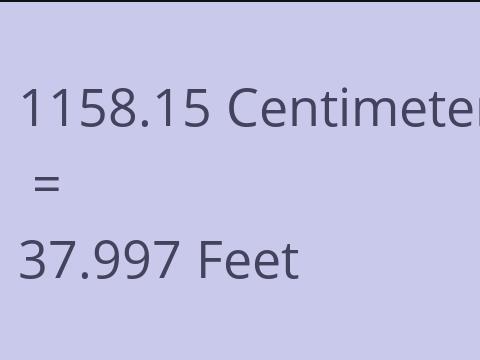 1158.15 CM TO FEET