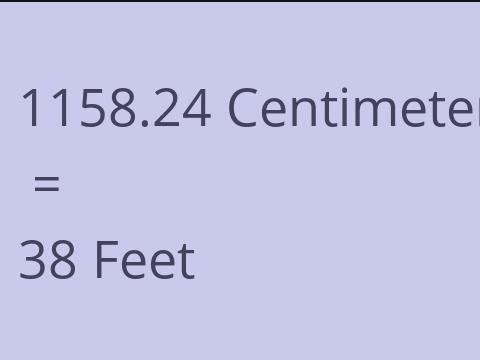 1158.24 CM TO FEET