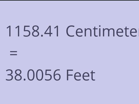 1158.41 CM TO FEET