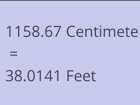 1158.67 CM TO FEET