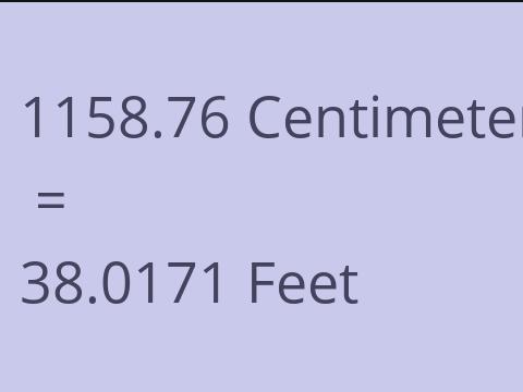 1158.76 CM TO FEET