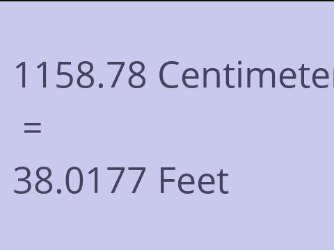 1158.78 CM TO FEET