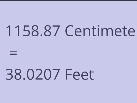 1158.87 CM TO FEET