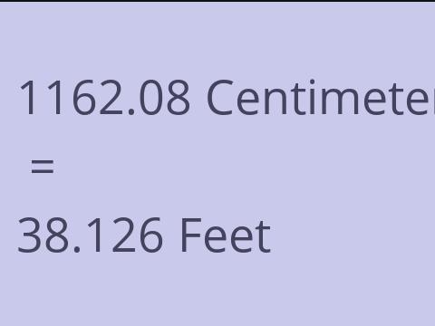 1162.08 CM TO FEET