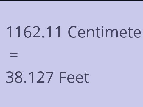 1162.11 CM TO FEET