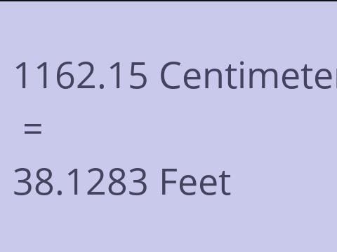 1162.15 CM TO FEET