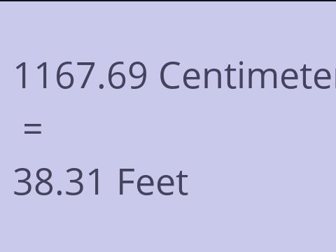 1167.69 CM TO FEET