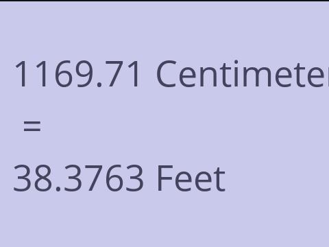 1169.71 CM TO FEET