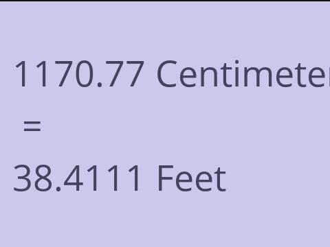 1170.77 CM TO FEET