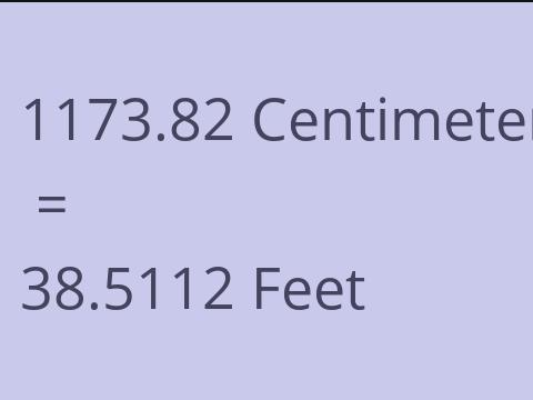 1173.82 CM TO FEET