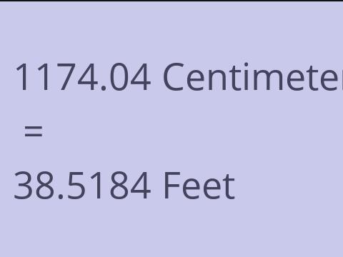 1174.04 CM TO FEET