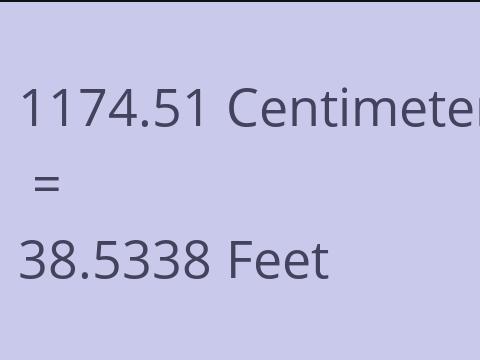 1174.51 CM TO FEET