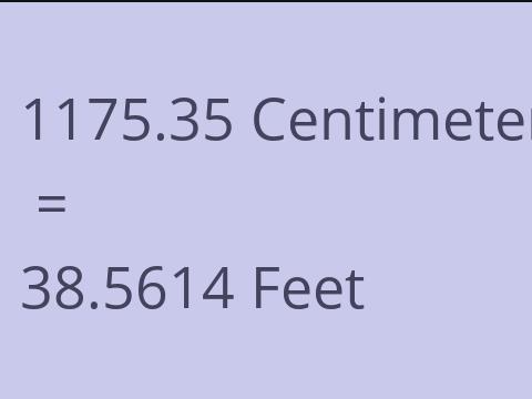 1175.35 CM TO FEET