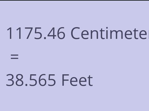 1175.46 CM TO FEET