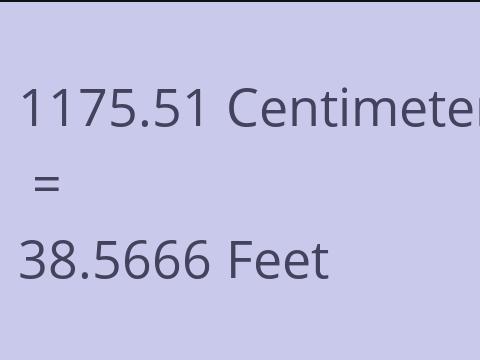 1175.51 CM TO FEET