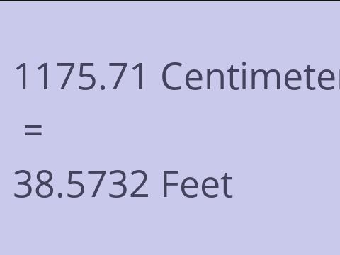 1175.71 CM TO FEET