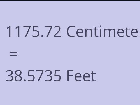 1175.72 CM TO FEET