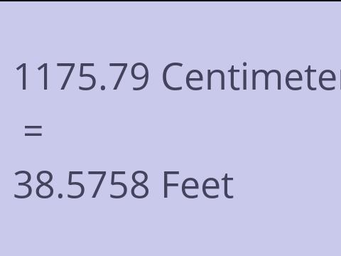 1175.79 CM TO FEET