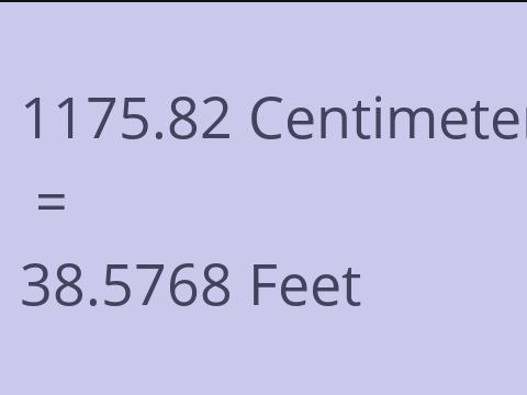 1175.82 CM TO FEET