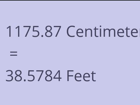 1175.87 CM TO FEET