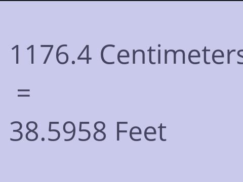 1176.4 CM TO FEET