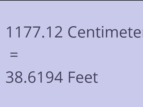 1177.12 CM TO FEET