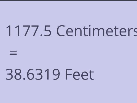 1177.5 CM TO FEET