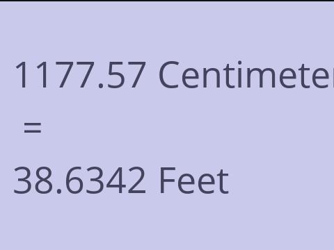 1177.57 CM TO FEET