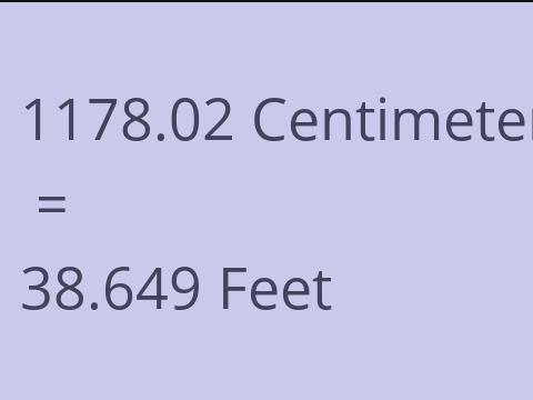 1178.02 CM TO FEET