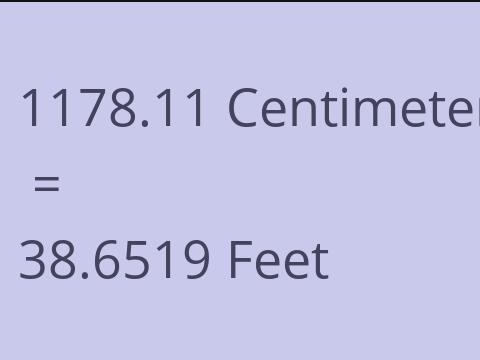 1178.11 CM TO FEET