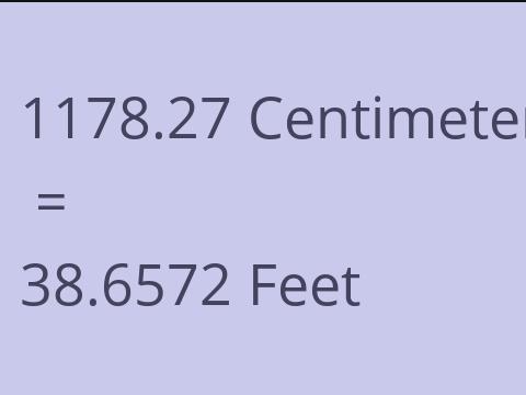 1178.27 CM TO FEET