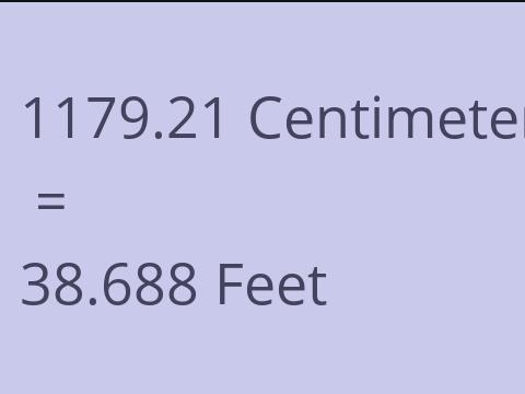 1179.21 CM TO FEET