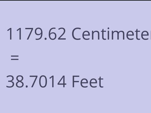 1179.62 CM TO FEET