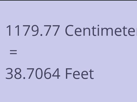 1179.77 CM TO FEET