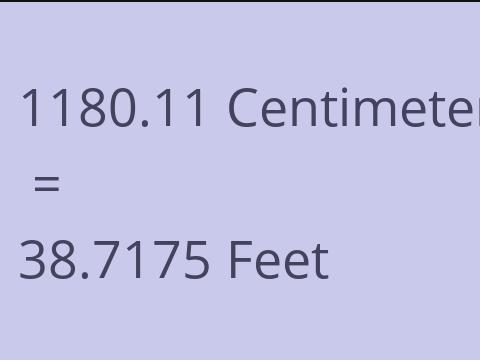 1180.11 CM TO FEET