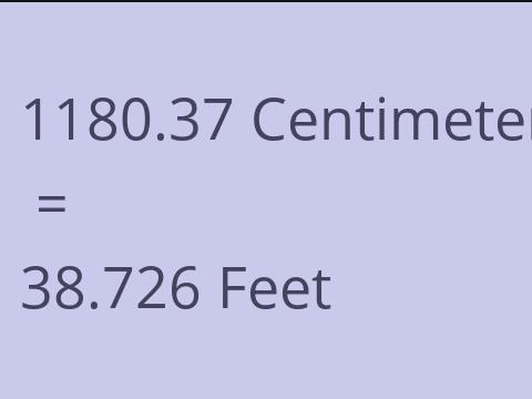 1180.37 CM TO FEET